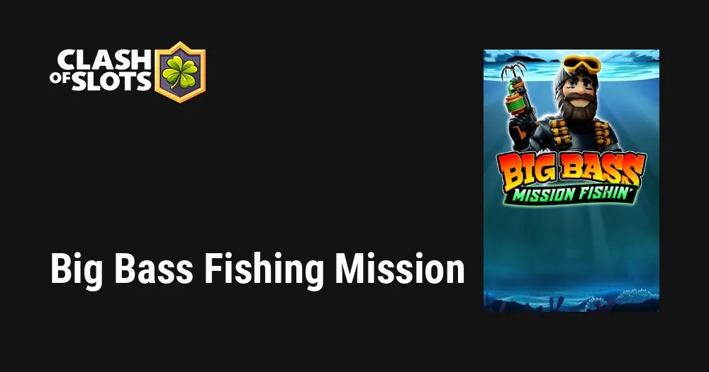 Big Bass Fishing Mission Slot Review 2024 ᐈ Free Play   96.50% RTP